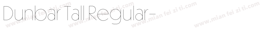 Dunbar Tall Regular字体转换